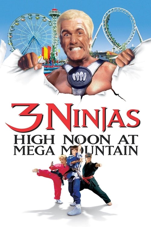 دانلود فیلم 3 Ninjas: High Noon at Mega Mountain – سه نینجا: جنجال در مگامانتین