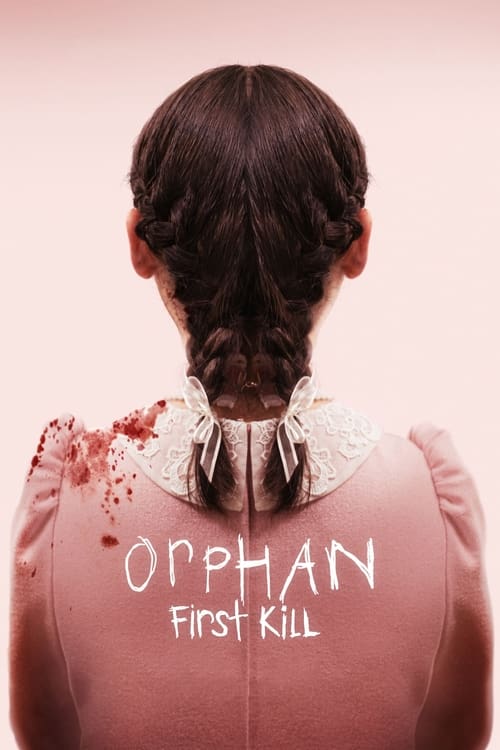 دانلود فیلم Orphan: First Kill – یتیم – اولین قتل