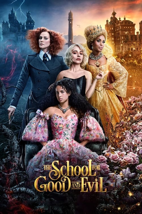 دانلود فیلم The School for Good and Evil – مدرسه خیر و شر