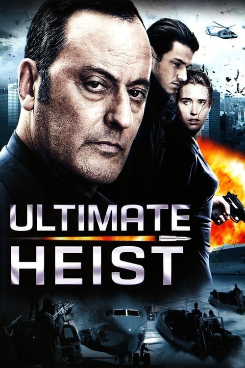 دانلود فیلم Ultimate Heist – دایره اول