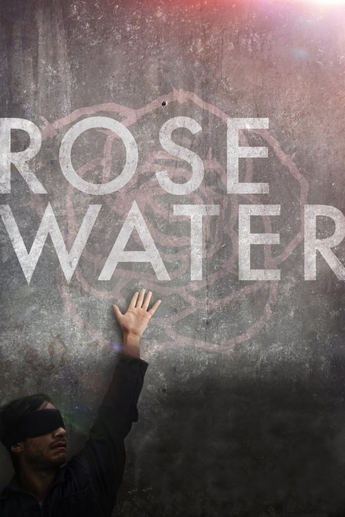 دانلود فیلم Rosewater – گلاب