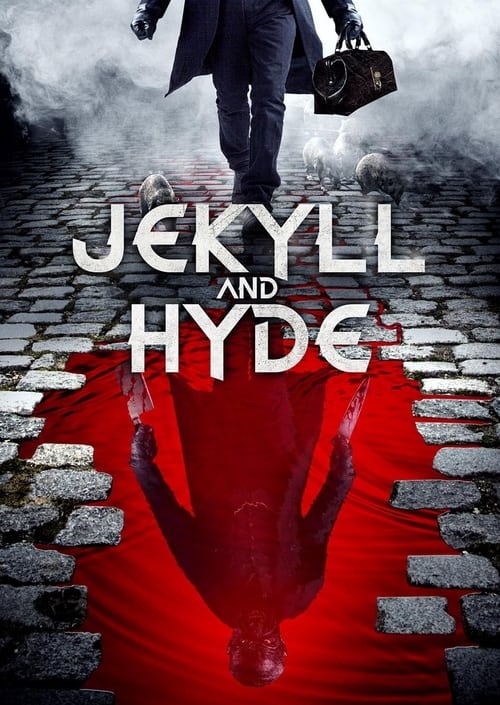 دانلود فیلم Jekyll and Hyde – جکیل و هاید