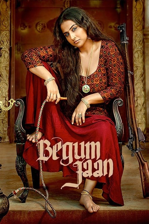 دانلود فیلم Begum Jaan