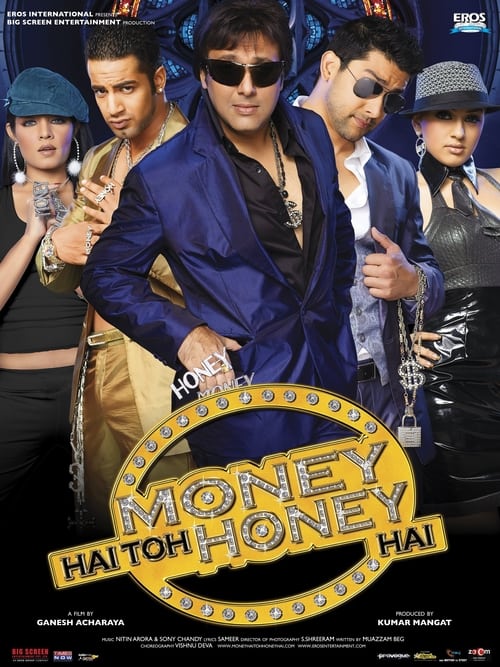 دانلود فیلم Money Hai Toh Honey Hai – پول باشه یار هم میاد