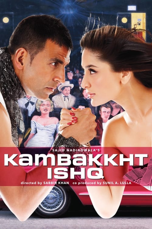 دانلود فیلم Kambakkht Ishq – عشق بدبخت