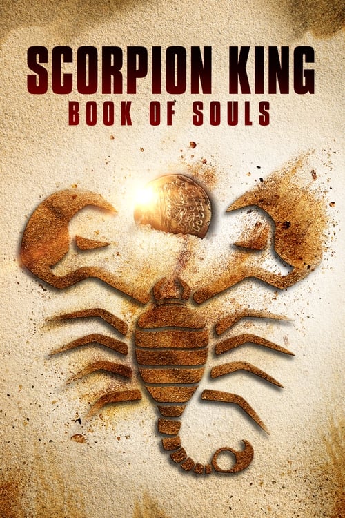 دانلود فیلم The Scorpion King: Book of Souls