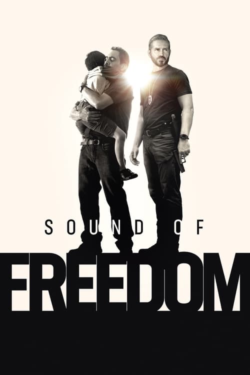 دانلود فیلم Sound of Freedom صدای آزادی