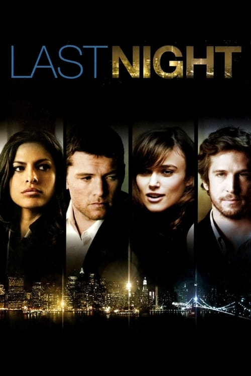 دانلود فیلم Last Night – شب گذشته