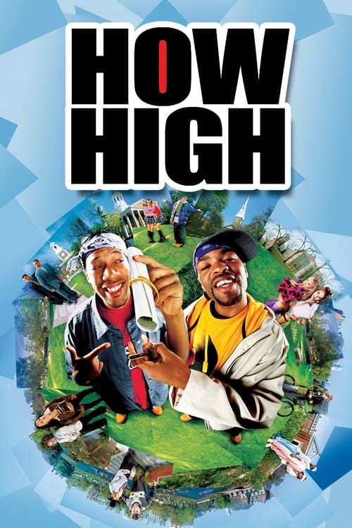 دانلود فیلم How High – چه ارتفاعی