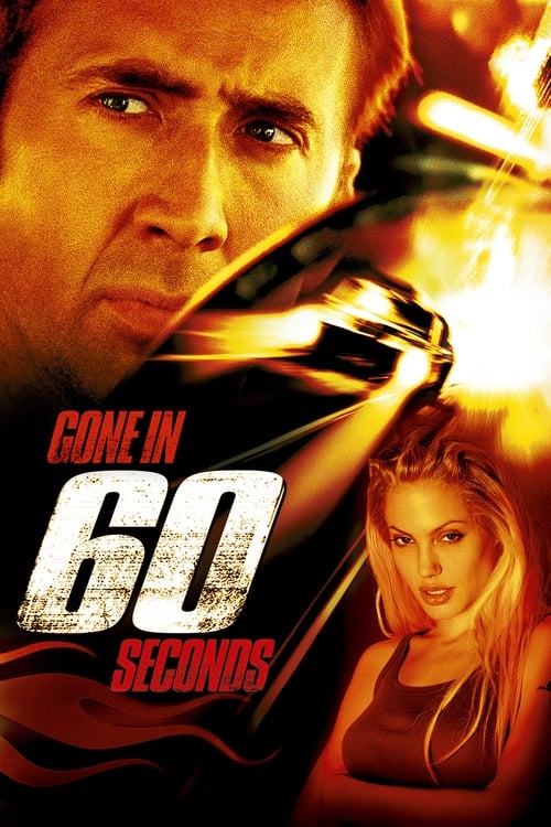 دانلود فیلم Gone in Sixty Seconds – سرقت در ۶۰ ثانیه