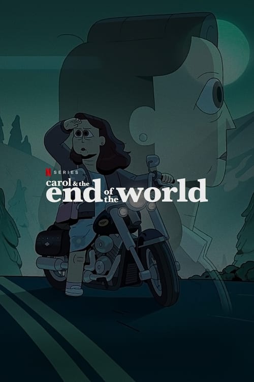 دانلود سریال Carol & the End of the World – کارول و پایان جهان