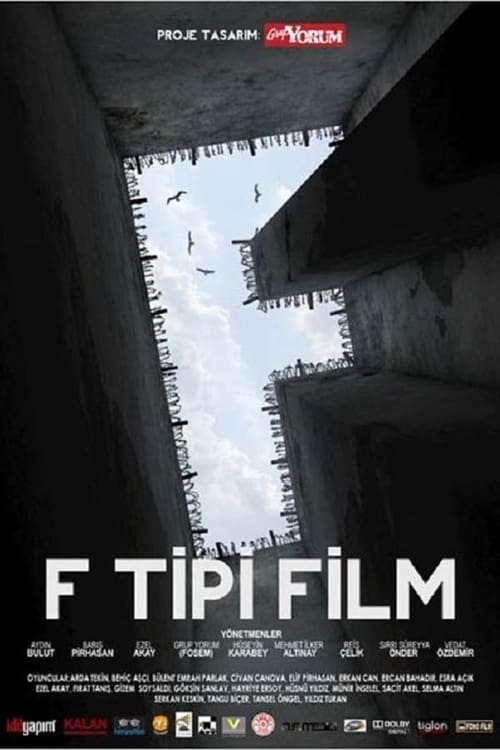 دانلود فیلم ترکی F Tipi Film  تیپ اف