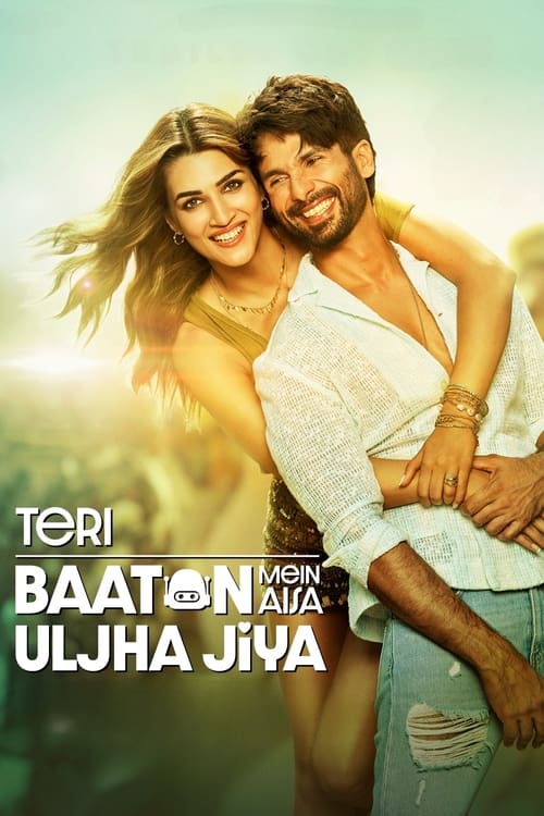 دانلود فیلم Teri Baaton Mein Aisa Uljha Jiya