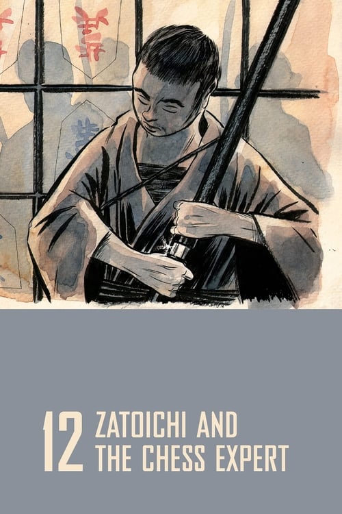 دانلود فیلم Zatoichi and the Chess Expert – زاتویچی و کارشناس شطرنج