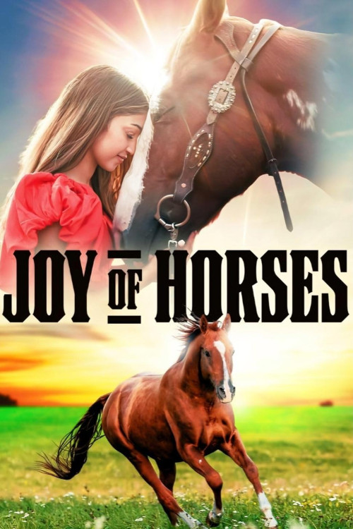 دانلود فیلم Joy of Horses شادی اسب